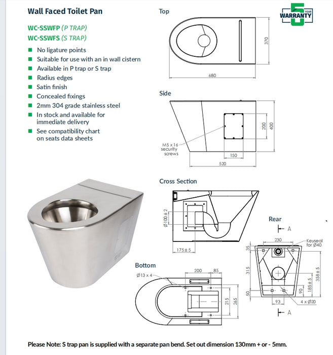 304 Grade Stainless Steel Wall Faced Toilet Pan - P Trap or S Trap